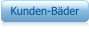 Kunden-Bder